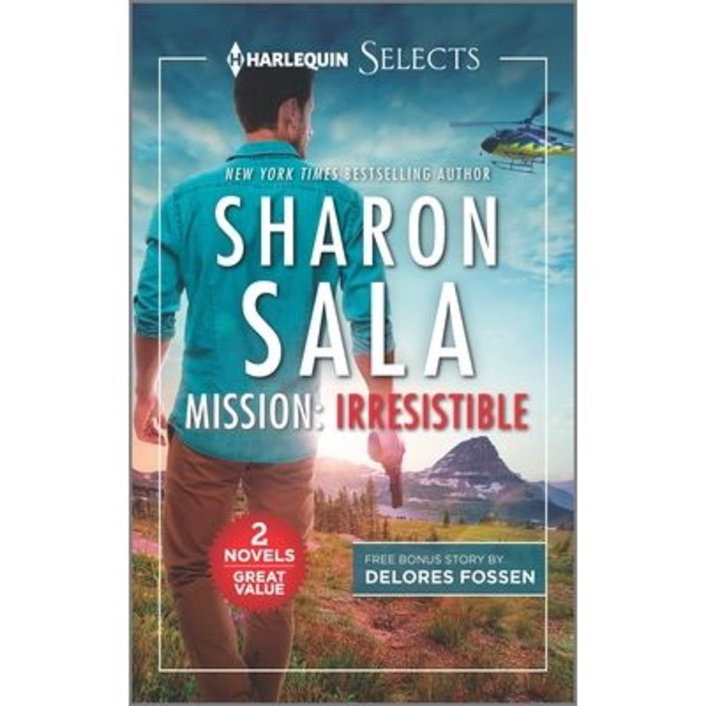 Mission: Irresistible and Kade -- Sharon Sala